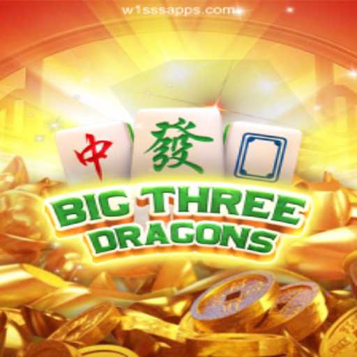 Discover the Thrills of BigThreeDragons on W1SSS.COM Platform-Oficial Slots Brasil #1