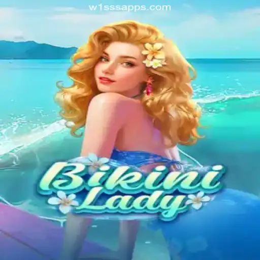 BikiniLady: Dive into Fun with W1SSS.COM Platform’s Premier Slot Game