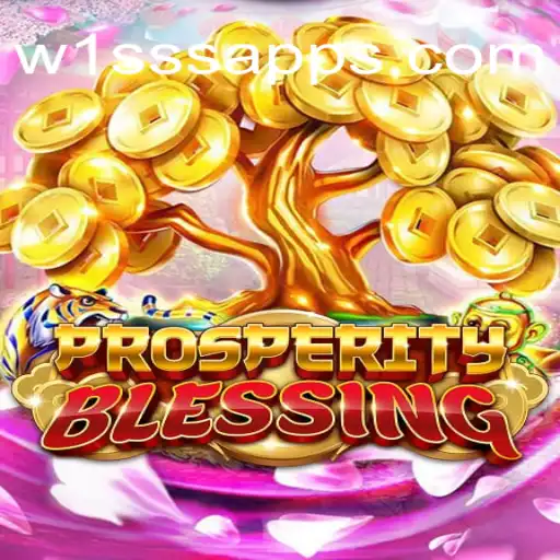 Discover the Exciting World of ProsperityBlessing on W1SSS.COM Platform